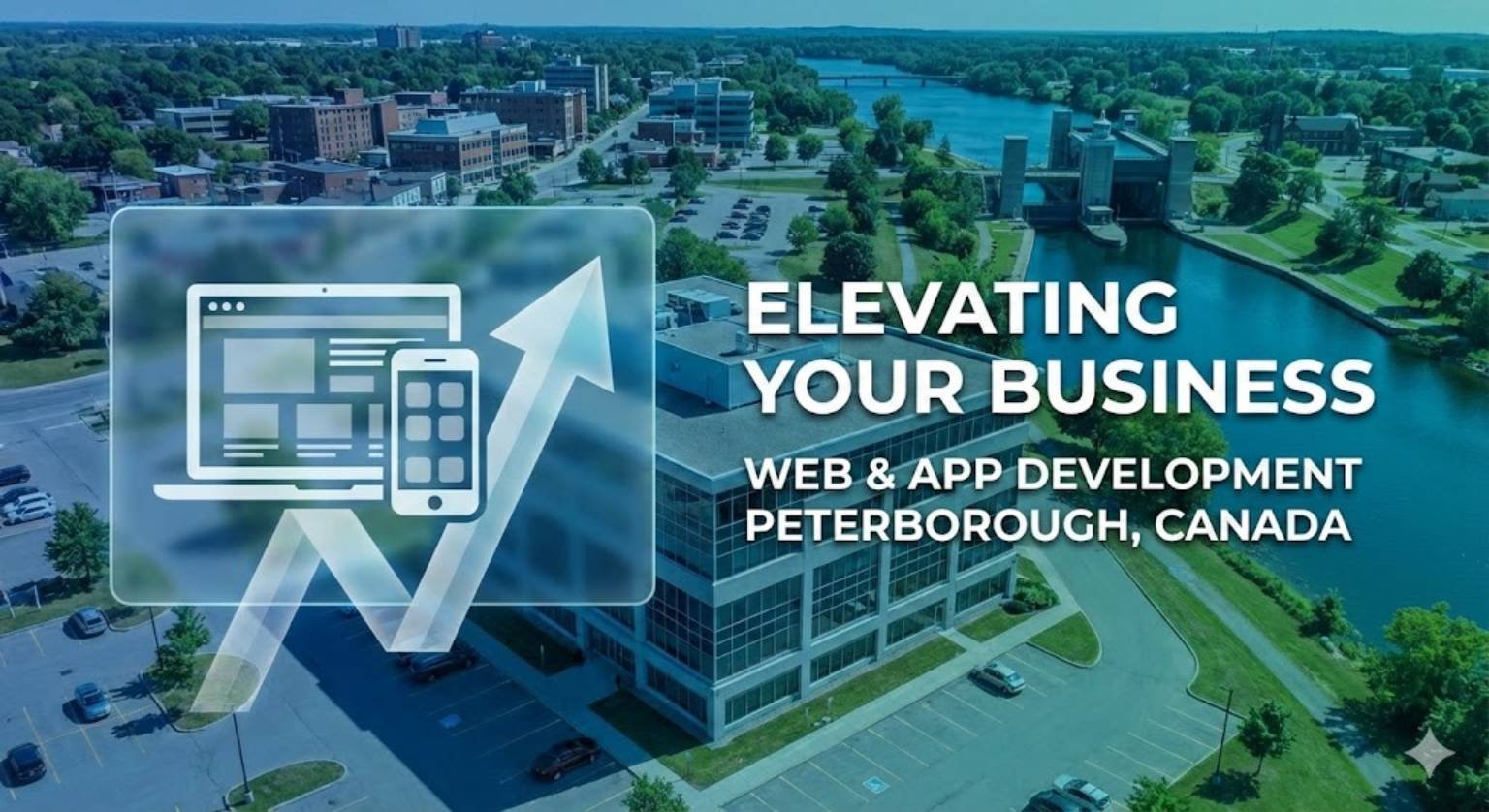 Elevating Your Business: Web and App Development in Peterborough, Canada